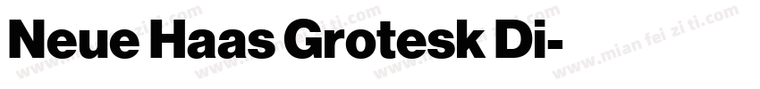 Neue Haas Grotesk Di字体转换